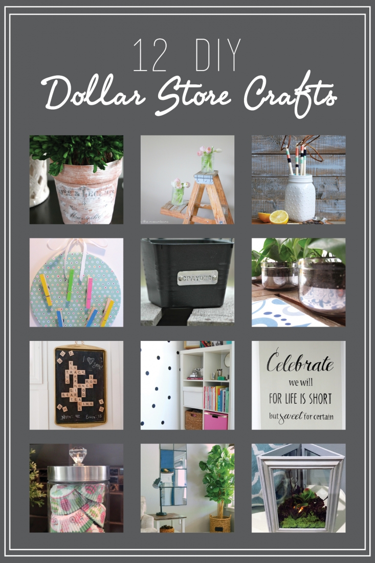 12 DIY Dollar Store Crafts