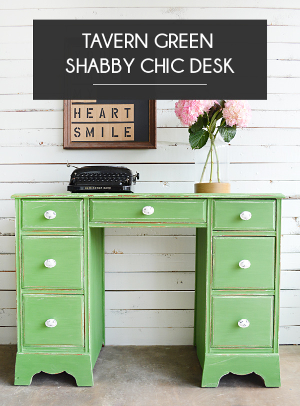 Tavern Green Shabby Chic Desk Makeover