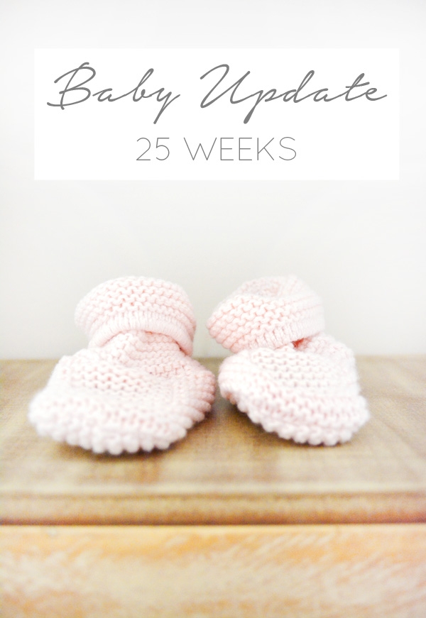 25 Week Baby Update