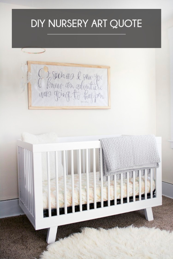 DIY Nursery Art Quote