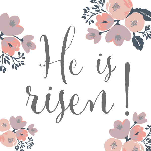 He is Risen